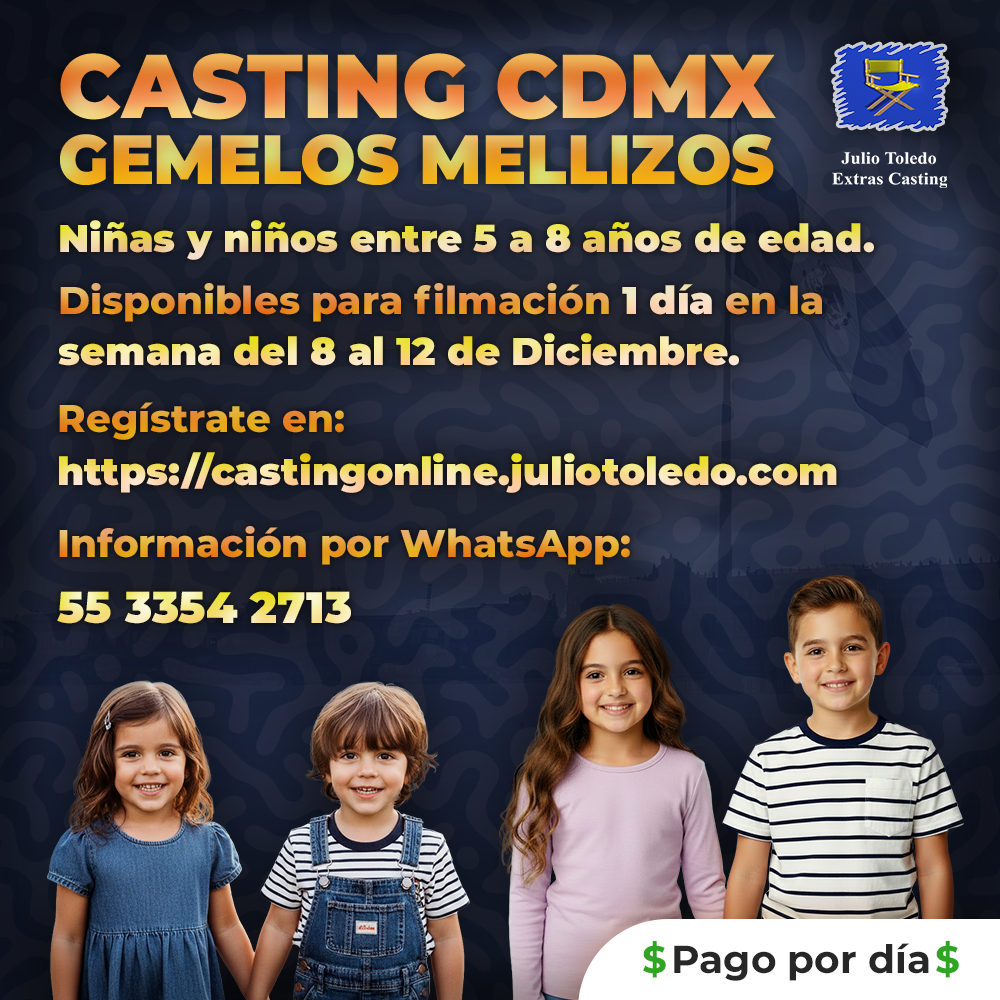 Casting Mellizos CDMX